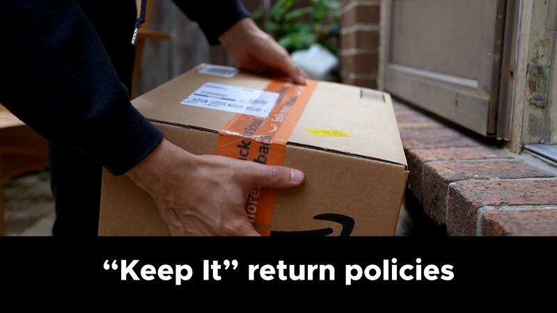 Some companies now using a “Keep It” return policy