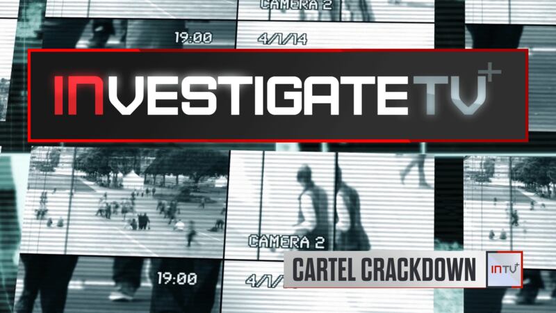 InvestigateTV+: The Effort to Stop Massive Criminal Organizations (S2E74)