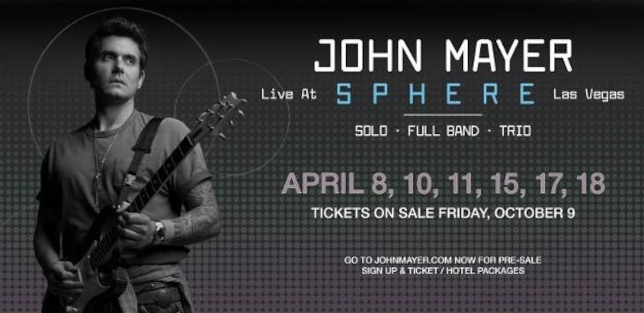 Pril Spring John Mayer announces six shows at Sphere in April 2027