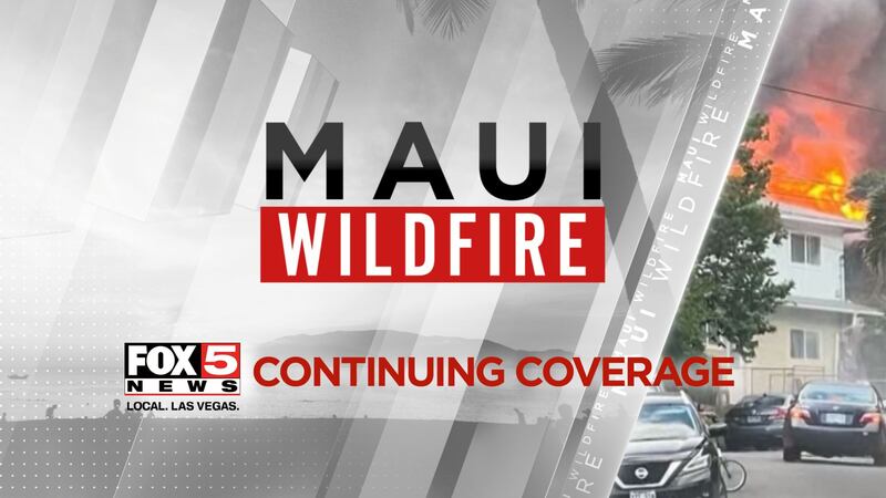 FOX5 Maui Fire continuing coverage